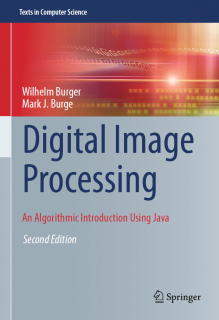 Digital Image Processing - An Algorithmic Introduction Using Java