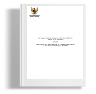 Keputusan Menteri Perhubungan Tentang Akreditasi Pusat Pendidikan Dan Pelatihan Perkeretaapian Milik PT. Kereta Api Indonesia (Persero)