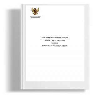 Keputusan Menteri Perhubungan Tentang Pengelolaan Pelabuhan Khusus Tahun 1998