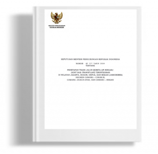 Keputusan Menteri Perhubungan Tentang Penetapan Trase Jalur Kereta Api Ringan / Light Rail Transit (LRT) Terintegrasi Di Wilayah Jakarta, Bogor, Depok, Dan Bekasi (Jabodebek) Segmen Cawang - Cibubur, Cawang -Dukuh Atas, Dan Cawang - Bekasi 