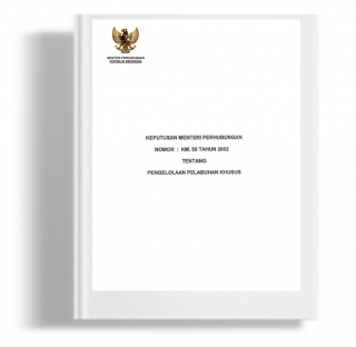 Keputusan Menteri Perhubungan Tentang Pengelolaan Pelabuhan Khusus
