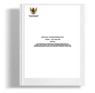 Keputusan Menteri Perhubungan Tentang Penyempurnaan KM. 46 Tahun 1997 Tentang Pedoman Pelaksanaan Penyelenggaraan Angkutan Lebaran Terpadu Tahun 1998