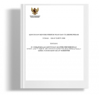 Keputusan Menteri Perhubungan Tentang Penyempurnaan Keputusan Menteri Perhubungan Nomor KM 77 Tahun 1993 Tentang Kode Wilayah Pendaftaran Tanda Nomor Kendaraan Bermotor