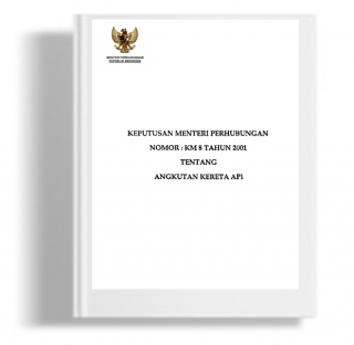 Keputusan Menteri Perhubungan Tentang Angkutan Kereta Api