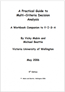 A Practical Guide To Multi-Criteria Decision Analysis A Workbook Companion To V•I•S•A
