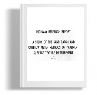 A Study of the Sand Patch and outflow meter methods of pavement surface texture measurement