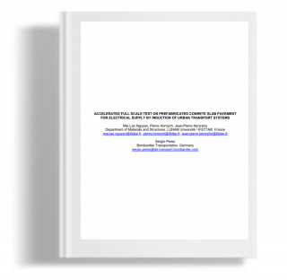 Accelerated Full Scale test on prefabricated concrete slab pavement for electrical supply by induction of urban transport systems