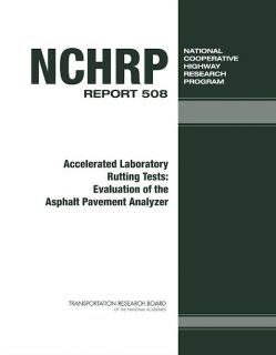Accelerated Laboratory Rutting Test - Evaluation of the Asphalt Pavement Analyzer