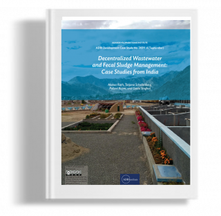Decentralized Wastewater and Fecal Sludge Management: Case Studies from India