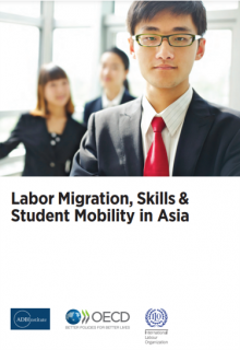 Labor Migration, Skills & Student Mobility In Asia
