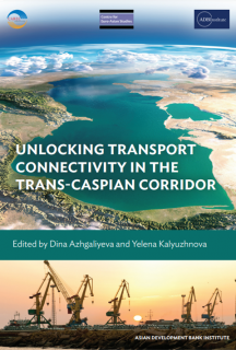 Unlocking Transport Connectivity In The Trans-Caspian Corridor