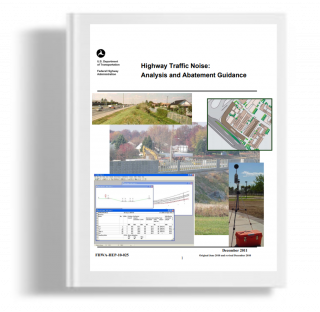 Highway Traffic Noise: Analysis and Abatement Guidance