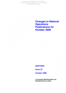 Changes to National Operations Publications October 2009 GERT8001 Iss 22