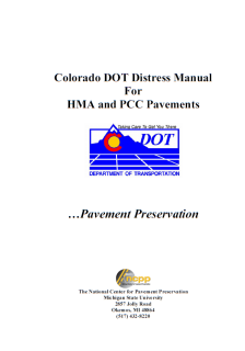 Colorado DOT Distress Manual for HMA and PCC Pavements