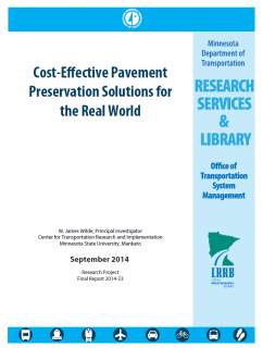 Cost-Effective Pavement Preservation Solutions for the Real World