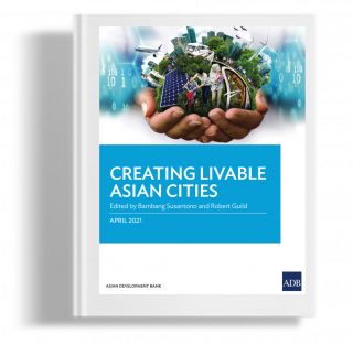 Creating Livable Asian Cities