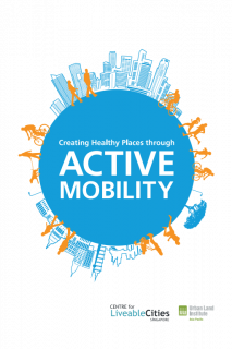 Creating Healthy Places Through Active Mobility