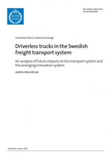 Driverless trucks in the Swedish freight transport system