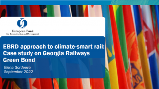 EBRD Approach to Climate Smart Rail Case Study on Georgia Railways Green Bond