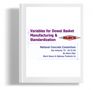 Variables for dowel basket manufacturing & Standardization 