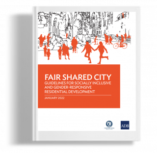 Fair Shared City Guidelines For Socially Inclusive And Gender-Responsive Residential Development