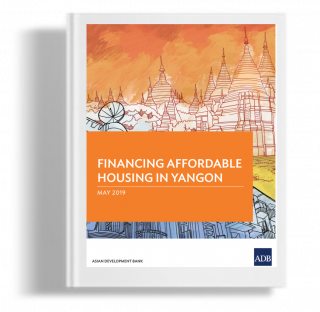 Financing Affordable Housing In Yangon