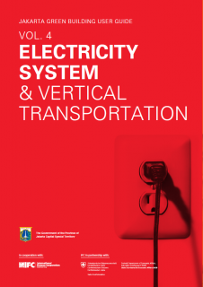 Jakarta Green Building User Guide Volume 4 Electricity System & Vertical Transportation