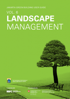 Jakarta Green Building User Guide Volume 6 Landscape Management