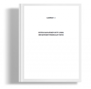 Lampiran-1 Sistem Manajemen Mutu (SMM) Departemen Pekerjaan Umum Peraturan Menteri Pekerjaan Umum 04/PRT/M/2006 