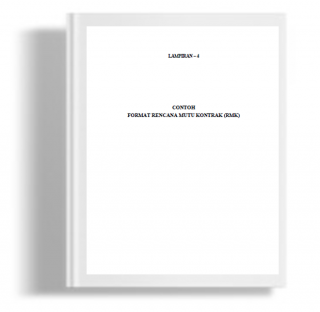 Lampiran-4 Contoh Format Rencana Mutu Kontrak (RMK) Departemen Pekerjaan Umum Peraturan Menteri Pekerjaan Umum 04/PRT/M/2006 
