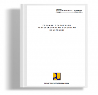Lampiran 1 Peraturan Menteri PU Nomor 06/PRT/M/2008 Pedoman Pengawasan Penyelenggaraan Pekerjaan Konstruksi