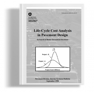 Life cycle cost analysis in pavement design