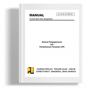 Manual Pengoperasian dan Pemeliharaan Pemeliharaan Peralatan UPR