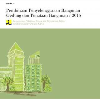 Pembinaan Penyelenggaraan Bangunan Gedung Dan Penataan Bangunan / 2015