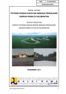 Potensi Sungai Kahayan Sebagai Penunjang Daerah Rawa Di Kalimantan