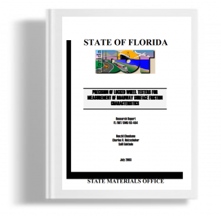 Precission of Locked Wheel Testers for Measurements of Roadway Surface Friction Characteristcs