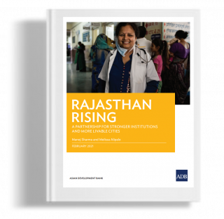 Rajasthan Rising: A Partnership For Stronger Institutions And More Livable Cities