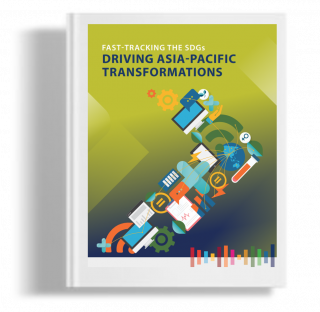 Fast-Tracking The SDGs Driving ASIA-PACIFIC Transformation