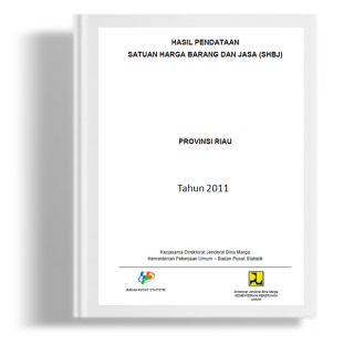 Hasil Pendataan Satuan Harga Barang dan Jasa Provinsi Riau Tahun 2011