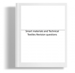 Smart materials and technical Textiles revision Question