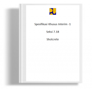 Spesifikasi Khusus Interim -1 Seksi 7.18 Shotcrete