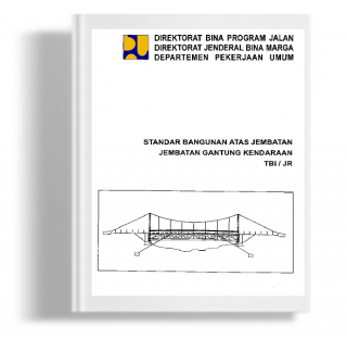 Standar Bangunan Atas Jembatan Jembatan Gantung Kendaraan TBI / JR