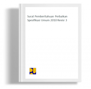 Surat Pemberitahuan Perbaikan Spesifikasi Umum 2010 Revisi 3