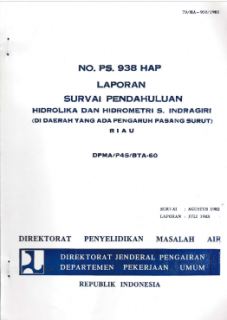 Survai Pendahuluan Hidrolika Dan Hidrometri S. Indragiri (Di Daerah Yang Ada Pengaruh Pasang Surut) Riau