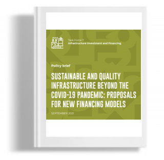 Sustainable and quality infrastructure beyond the covid-19 pandemic : proposals for new financing models