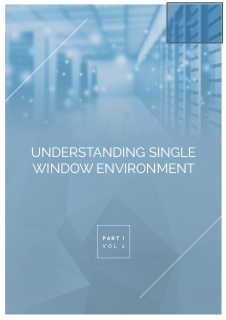 Understanding Single Window Environment Vol 1 Part 1