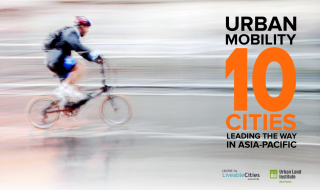 Urban Mobility 10 Cities Leading The Way in Asia-Pacific 