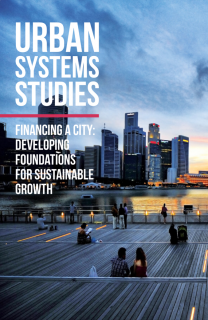 Urban System Studies Financing a City Developing Foundations for Sustainable Growth