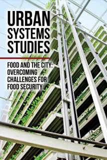 Urban System Studies Food and the City Overcoming Challenges for Food Security