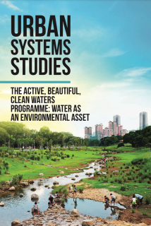 Urban System Studies The Active, Beautiful, Clean Waters Programme Water as an Environmental Asset
